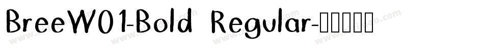 BreeW01-Bold Regular字体转换